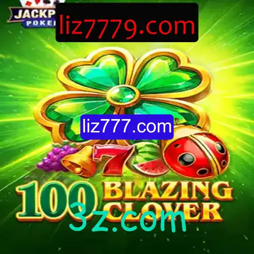 Descubra a Emoção do Jogo 100BlazingClover